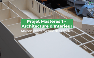 Projet M1 Architecture d'Intérieur - Maison Ecocitoyenne des Landes