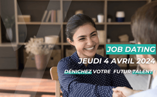 Job Dating - 4 avril 2024 - Préparez le recrutement de vos futurs alternants dès maintenant!