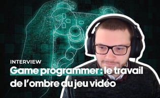 Game programmer : le travail de l’ombre du jeu vidéo