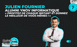 Parole d'alumni, Julien Fournier