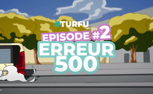 #TURFU épisode 2
