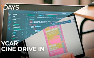 YDAYS : Ciné drive in et YCAR