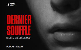 Dernier souffle, podcast