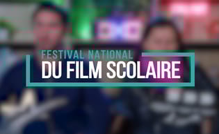 Festival national du film scolaire