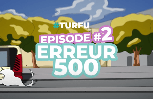 #TURFU épisode 2