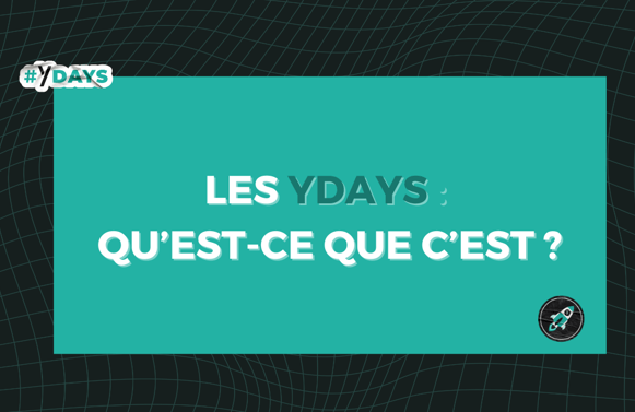 YDAYS 1