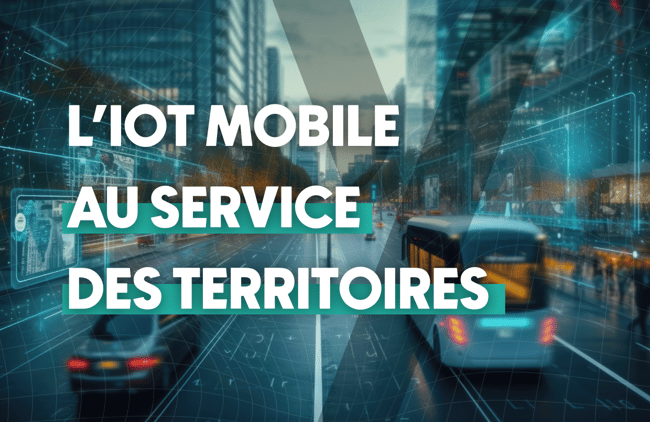 L'IoT mobile au service des territoires