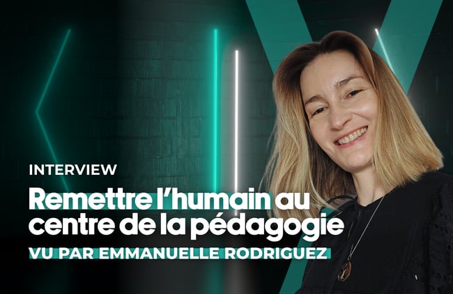 Remettre l’humain au centre de la pédagogie, vu par Emmanuelle Rodriguez