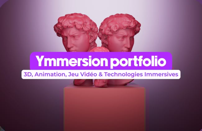 ymmersion 3D manière