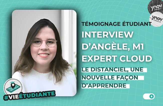 « Le distanciel, une nouvelle façon d’apprendre » : le quotidien d’Angèle.
