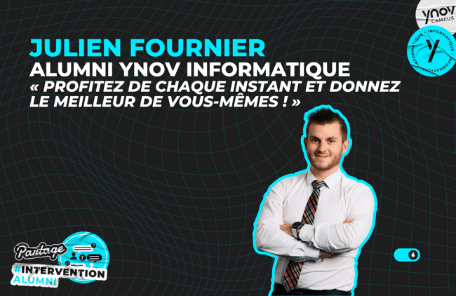 Parole d'alumni, Julien Fournier