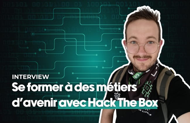 Formation Pentester : oser se lancer dans un métier d'avenir